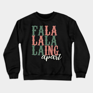 Falalalala-ing Apart retro distressed typography colorblock tee | Falling Apart | Seasonal Depression | Office Christmas Holiday Party Shirt Crewneck Sweatshirt